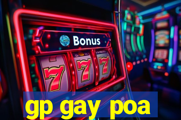 gp gay poa